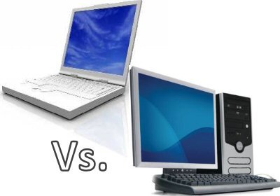Laptop Vs Desktop
